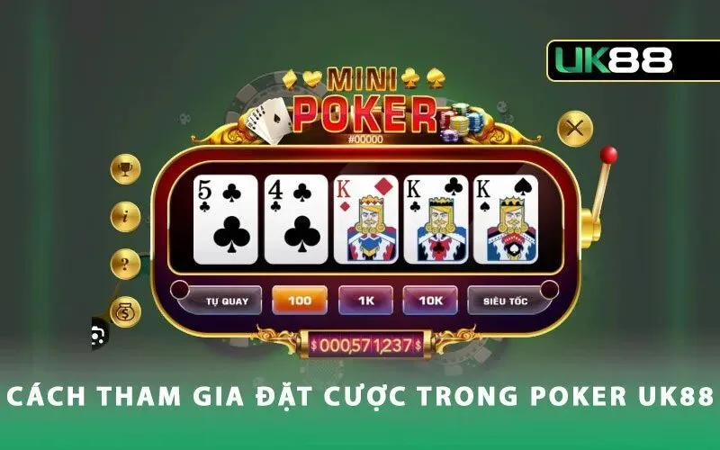 Các bước tham gia đăng ký và đặt cược Poker UK88